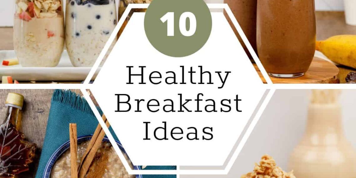 10 Easy Breakfast Ideas for Busy Mornings - Taste Toturial